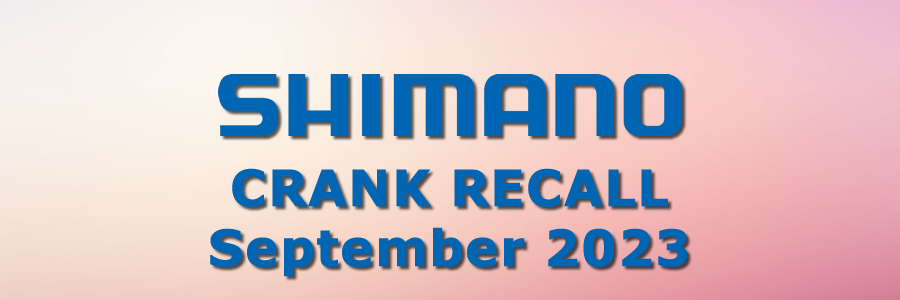 Shimano Crank Recall